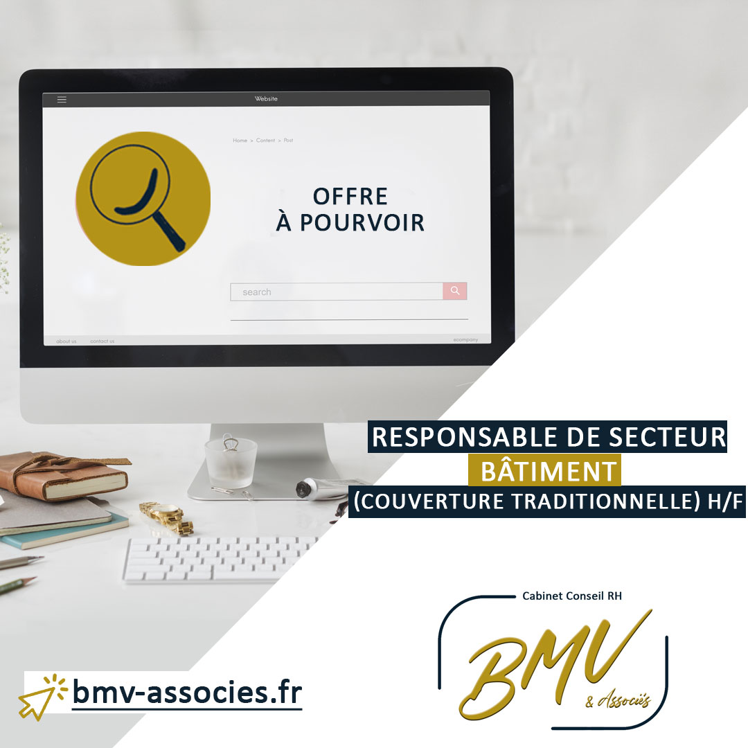Responsable de Secteur – Bâtiment (Couverture traditionnelle) H/F,