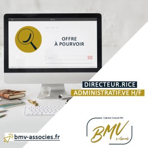 Offre d'emploi Directreur.rice Administratif.ive